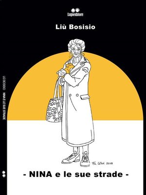 cover image of Nina e le sue strade